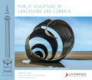 Public Sculpture of Lancashire and Cumbria - Book