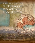 The Jews of Provence and Languedoc - Book