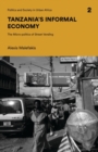 Tanzania's Informal Economy : The Micro-politics of Street Vending - eBook