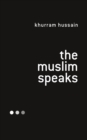 The Muslim Speaks - Book