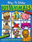 How to Draw 101 Animals - A Step By Step Drawing Guide for Kids - Book