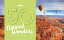 50 Natural Wonders To Blow Your Mind - eBook