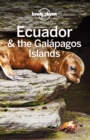 Lonely Planet Ecuador & the Galapagos Islands - eBook