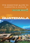 Guatemala - Culture Smart! - eBook