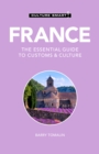 France - Culture Smart! : The Essential Guide to Customs &amp; Culture - eBook