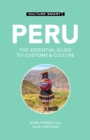 Peru - Culture Smart! : The Essential Guide to Customs & Culture - Book