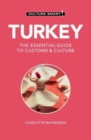 Turkey - Culture Smart! : The Essential Guide to Customs & Culture - Book