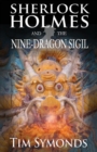 Sherlock Holmes and the Nine-Dragon Sigil - Book