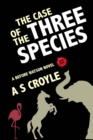 The Case of the Three Species - eBook