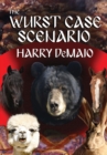 The Wurst Case Scenario (Octavius Bear Book 11) - Book