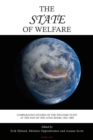The State of Welfare : Comparative Studies of the Welfare State at the End of the Long Boom, 1965-1980 - Book