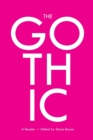 The Gothic : A Reader - Book