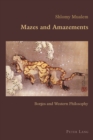 Mazes and Amazements : Borges and Western Philosophy - eBook