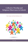 Collective Worship and Religious Observance in Schools - eBook