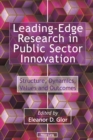 Leading-Edge Research in Public Sector Innovation : Structure, Dynamics, Values and Outcomes - eBook