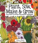 Plant, Sow, Make and Grow - Book
