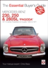 Mercedes Benz Pagoda 230SL, 250SL & 280SL roadsters & coupes : W113 series Roadsters & Coupes 1963 to 1971 - Book
