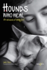 Hounds who heal : It’s a kind of magic - eBook