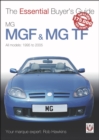 MGF & MG TF : The Essential Buyer's Guide - Book