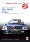 Mercedes-Benz 280-560SL & SLC : W107 series Roadsters & Coupes 1971 to 1989 - eBook