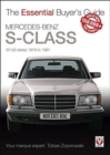 Mercedes-Benz S-Class : W126 Series 1979 to 1991 - Book