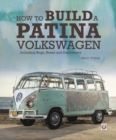 How to Build a Patina Volkswagen - Book