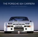 The Porsche 924 Carrera : evolution to excellence - eBook