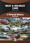 Riley & Wolseley Cars 1948 to 1975 : A Pictorial History - Book