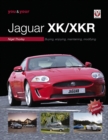 You & Your Jaguar XK/XKR : Buying, Enjoying, Maintaining, Modifying - New Edition - eBook