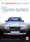 Volvo 700/900 Series : The Essential Buyer’s Guide - eBook
