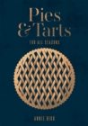 Pies & Tarts : For All Seasons - Book