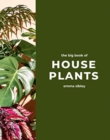 The Big Book of House Plants - Book