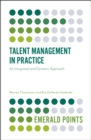 Talent Management in Practice : An Integrated and Dynamic Approach - Book