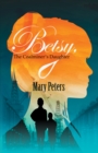Betsy, The Coalminer's Daughter - eBook
