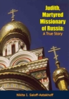 Judith, Martyred Missionary of Russia - eBook