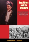 East Africa and Its Invaders - eBook