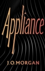 Appliance : The new novel from the Costa Award winner - Book