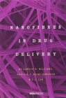 Nanofibres in Drug Delivery - Book