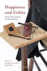 Happiness and Utility : Essays Presented to Frederick Rosen - Book