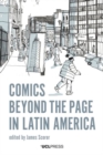 Comics Beyond the Page in Latin America - Book