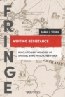 Writing Resistance : Revolutionary memoirs of Shlissel'burg Prison, 1884-1906 - eBook