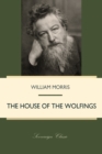 The House of the Wolfings - eBook
