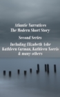 Atlantic Narratives - The Modern Short Story - Second Series - eBook