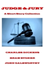 Judge & Jury - A Short Story Collection - eBook