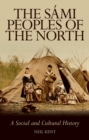 The Sami Peoples of the North : A Social and Cultural History - eBook