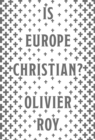 Is Europe Christian? - Book