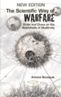 The Scientific Way of Warfare : Order and Chaos on the Battlefields of Modernity - eBook