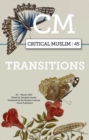 Critical Muslim 45 : Transitions - Book