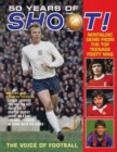 50 Years of Shoot! : Nostalgic gems from the top teenage footy mag - Book