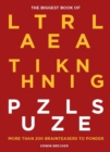 The Biggest Book of Lateral Thinking Puzzles : More than 100 brainteasers to ponder - Book